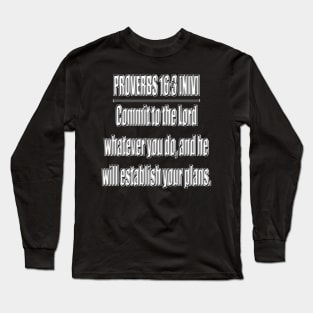 Proverbs 16:3 NIV Bible Verse Long Sleeve T-Shirt